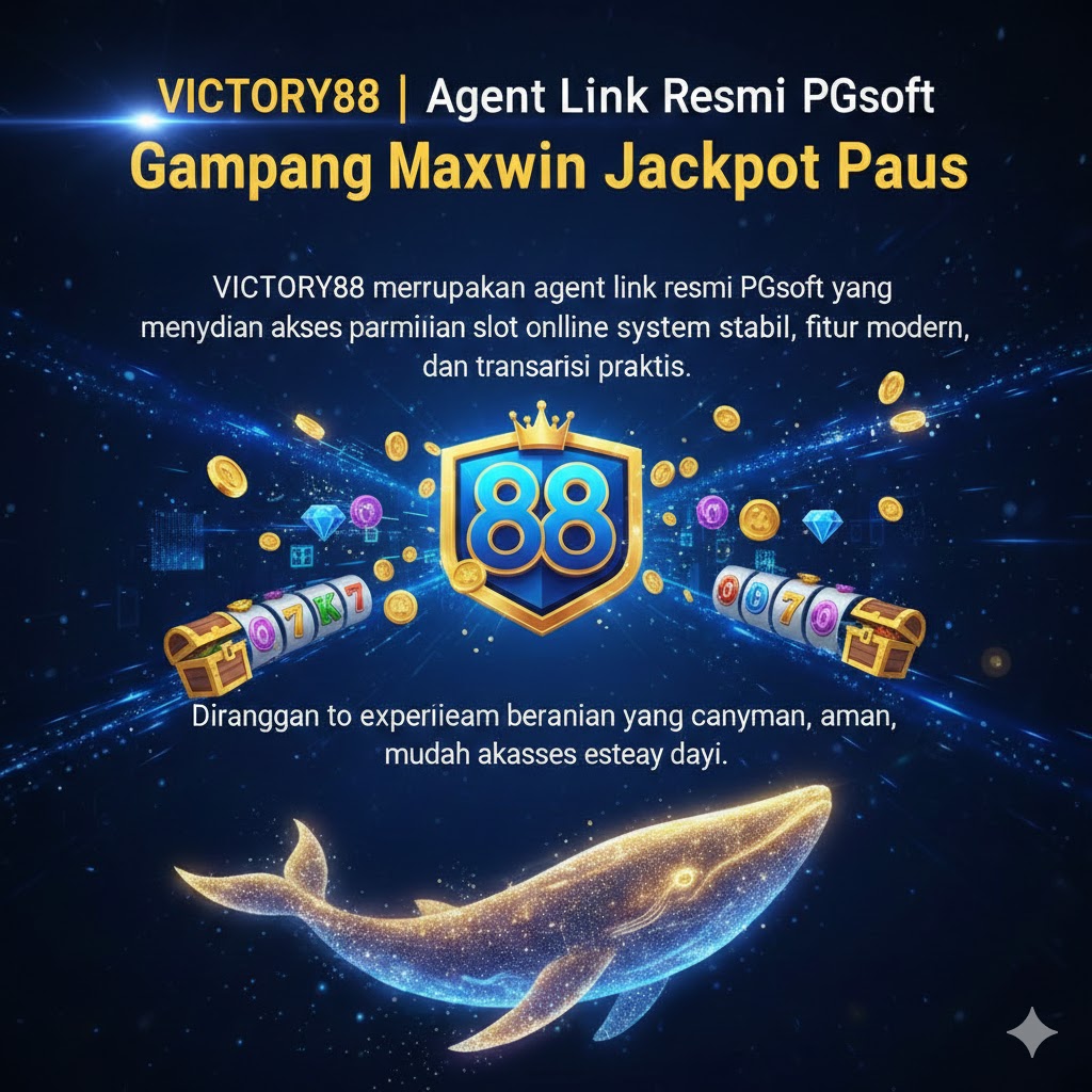 VICTORY88 | Agent Link Resmi PGsoft Gampang Maxwin Jacpot Paus image 1